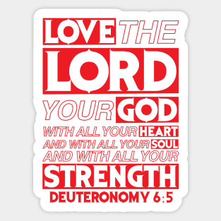 Deuteronomy 6:5 Sticker